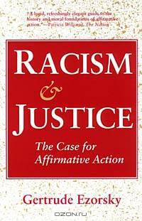 Racism and Justice: The Case for Affirmative Action
