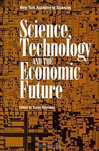Science, Technology, and the Economic Future