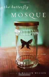 The Butterfly Mosque: A Young American Woman