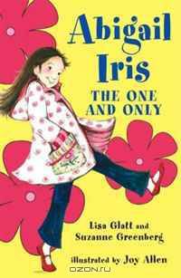 Abigail Iris: The One and Only