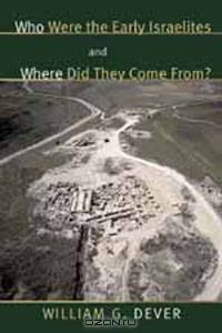 Who Were the Early Israelites and Where Did They Come From?