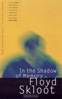In the Shadow of Memory (American Lives Series)