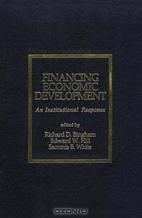 Financing Economic Development: An Institutional Response