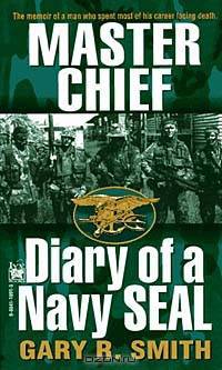 Master Chief: Diary of a Navy Seal