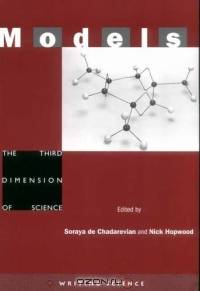 Models: The Third Dimension of Science (Writing Science (Paperback))