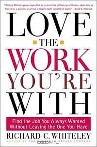 Love the Work You