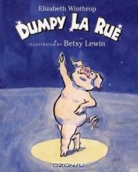 Dumpy La Rue (Owlet Book)