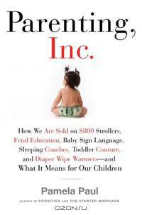 Parenting, Inc.