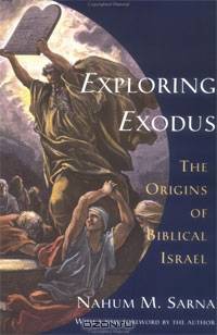 Exploring Exodus: The Origins of Biblical Israel