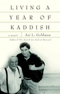 Living a Year of Kaddish : A Memoir