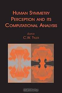 Human Symmetry Perception and Its Computational Analysis
