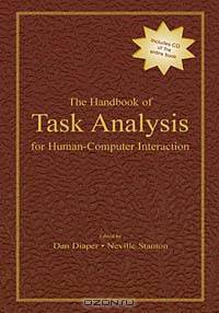 The Handbook of Task Analysis for Human-Computer Interaction