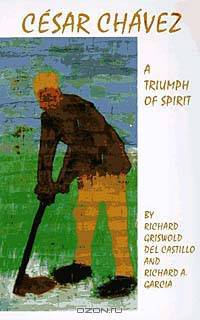 Cesar Chavez: A Triumph of Spirit (Oklahoma Western Biographies)