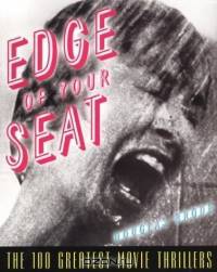 Edge of Your Seat: The 100 Greatest Movie Thrillers