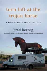 Turn Left At The Trojan Horse: A Would-Be Hero
