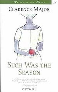 Such Was the Season: A Novel
