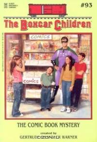 The Comic Book Mystery (Boxcar Children Mysteries)
