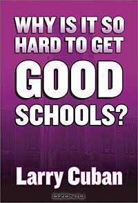 Why Is It So Hard to Get Good Schools?