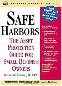 Safe Harbors: An Asset Protection Guide for Small Business Owners (CCH Business Owner