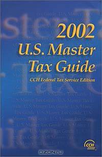 U.S. Master Tax Guide, 2002