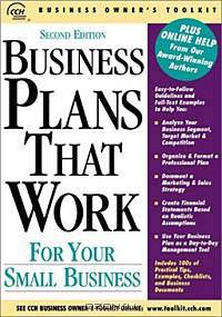 Business Plans That Work for Your Small Business (CCH Business Owner