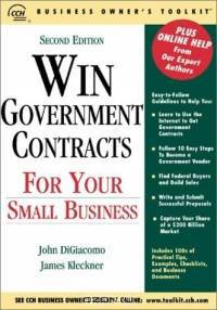 Win Government Contracts for Your Small Business (CCH Business Owner