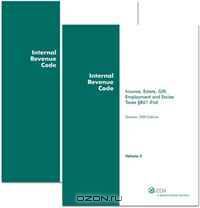 INTERNAL REVENUE CODE: Income, Estate, Gift, Employment and Excise Taxes, (Summer 2008 Edition) (Two Volume Set)