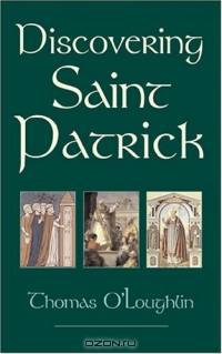 Discovering Saint Patrick