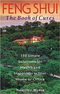 Feng Shui: The Book of Cures
