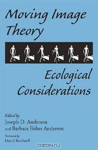 Moving Image Theory: Ecological Considerations