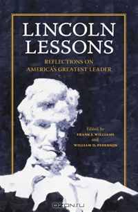Lincoln Lessons: Reflections on America