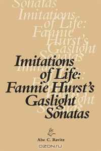 Imitations of Life: Fannie Hurst