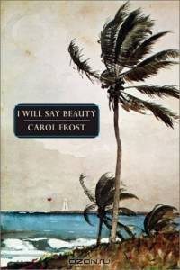 I Will Say Beauty