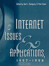 Internet Issues and Applications, 1997-98