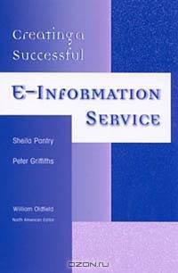 Creating a Successful E-Information Service