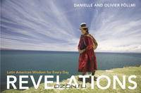 Revelations: Latin American Wisdom for Every Day (Offerings for Humanity)