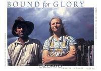 Bound for Glory: America in Color 1939-43