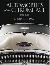 Automobiles of the Chrome Age: 1946-1960