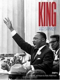 King : The Photobiography of Martin Luther King, Jr.