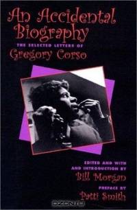 An Accidental Autobiography: The Selected Letters