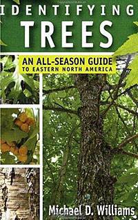Identifying Trees: An All-Season Guide To Eastern North America