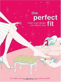 The Perfect Fit: What Your Shoes Say About You