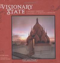 The Visionary State: A Journey Through California