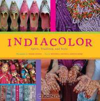 IndiaColor: Spirit, Tradition, and Style