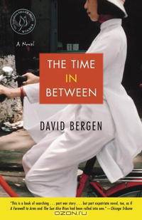 The Time In Between: A Novel