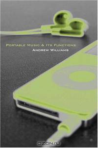 Portable Music and Its Functions (Music/Meanings)
