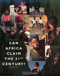 Can Africa Claim the 21st Century?: English