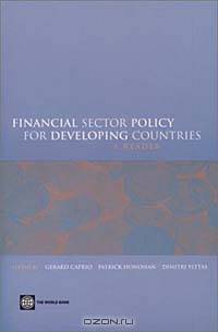 Financial Sector Policy for Developing Countries: A Reader (Economics)