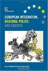 European Integration, Regional Policy, and Growth