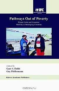Pathways Out of Poverty: Private Firms and Economic Mobility in Developing Countries